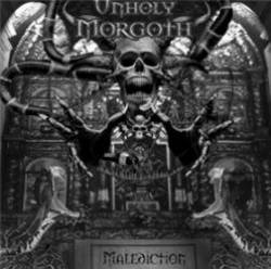 Unholy Morgoth : Malediction